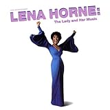 [Music] Lena Horne: The Lady And Her Music (Original Cast)