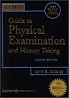 Bates' Guide to Physical Examination and History Taking