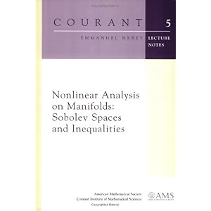 【クリックで詳細表示】Nonlinear Analysis on Manifolds： Sobolev Spaces and Inequalities (Courant Lecture Notes) [ペーパーバック]