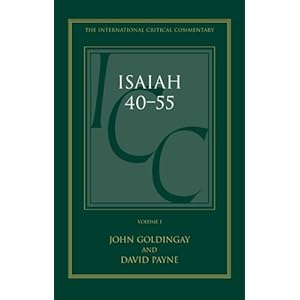 【クリックで詳細表示】Isaiah 40-55： A Critical And Exegetical Commentary (International Critical Commentary) [ハードカバー]