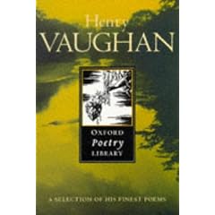 Henry Vaughan (Oxford Poetry Library)