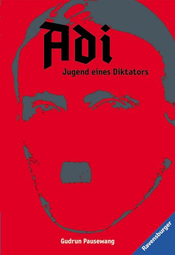  Adi: Jugend eines Diktators