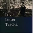 Love Letter Tracks
