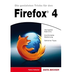 Firefox 4 - Geniale Tricks