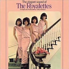 The Elegant Sound of the Royalettes