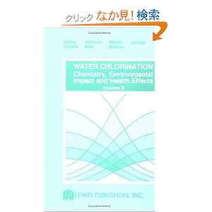 【クリックでお店のこの商品のページへ】Water Chlorination, Volume VI: Chemistry, Environmental Impact and Health Effects (Conference on Water Chlorination : Environmental Impact and Health Effects//Water Chlorination): Jolley: 洋書