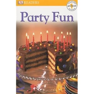 Party Fun (DK Readers Pre-Level 1)