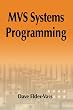 MVS Systems Programming