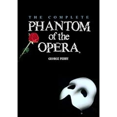 The Complete Phantom of the Opera (Owl Books)