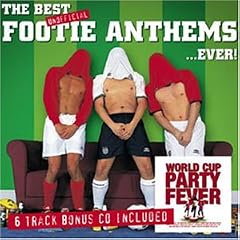 Best Unofficial Footie Anthems Ever (Bonus CD)