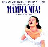 [Musik] Mamma Mia! Deutsche Originalaufnahme aus dem Operettenhaus Hamburg
