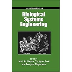 【クリックでお店のこの商品のページへ】Biological Systems Engineering (Acs Symposium Series)： Mark R. Marten， Tai Hyun Park， Teruyuki Nagamune： 洋書