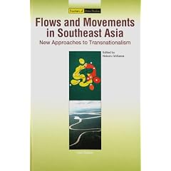 Flows and Movements in Southeast Asia �mNew Edition�n