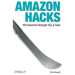 Amazon Hacks: 100 Industrial-Strength Tips and Tools
