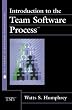 Introduction to the Team Software Process(sm) (SEI Series in Software Engineering)