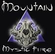 Mystic Fire