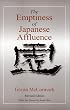 The Emptiness of Japanese Affluence (Japan in the Modern World)