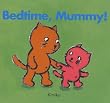 Bedtime Mummy (Kimiko bedtime stories)