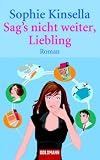 [B&uuml;cher] Sag's nicht weiter, Liebling