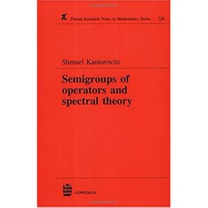 【クリックで詳細表示】Semigroups of Operators and Spectral Theory (Pitman Research Notes in Mathematics Series， 330) [ハードカバー]