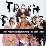 [Music] Metric System