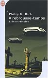 [Livre] A rebrousse-temps