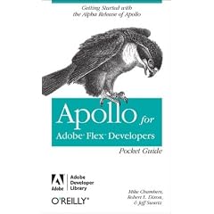 Apollo for Adobe Flex Developers: Pocket Guide