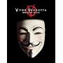 V for Vendetta : From Script to Film
