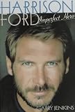 [Book] Harrison Ford: Imperfect Hero