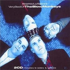 Atomic Lullibies: Very Best of the Blow Monkeys