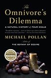 [Book] The Omnivore's Dilemma: A Natural History of Four Meals