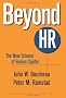 Beyond HR: The New Science of Human Capital