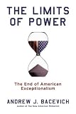 [Book] The Limits of Power: The End of American Exceptionalism