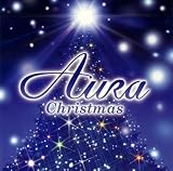 [CD]オムニバス オーラ・クリスマス~天使の贈りもの~