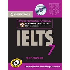 Cambridge IELTS 7 Self-study Pack (Student's Book with Answers and Audio CDs (2)): Examination Papers from University of Cambridge ESOL Examinations (IELTS Practice Tests)
