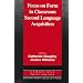 Focus on Form in Classroom Second Language Acquisition (Cambridge Applied Linguistics Series)