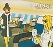 inner Resort~LUXURY ESCAPE