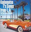 Kadomatsu T�fs Song from L.A ~The Pops Covers Collection~