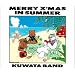 MERRY X�fMAS IN SUMMER