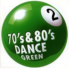 70��s&80��s Dance 2 �hGreen�h