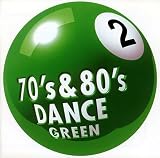 70��s&80��s Dance 2 �hGreen�h