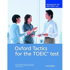 Oxford Tactics for the TOEIC Test: Student Book