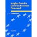 Insights from the Common European Framework