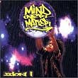 Mind Over Matter