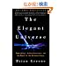 The Elegant Universe: Superstrings, Hidden Dimensions, and the Quest for the Ultimate Theory (Vintage)