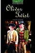Oliver Twist: Stage 6: 2,500 Headwords (Oxford Bookworms)