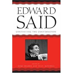 Edward Said: Coninuing The Conversation (Critical Inquiry Book)