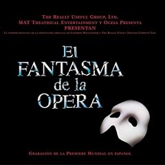 El Fantasma de la Opera (Grabacin de la Premiere Mundial en espaol