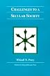 Challenges to a Secular Society