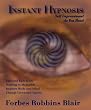Instant Hypnosis: Self Improvement As You Read